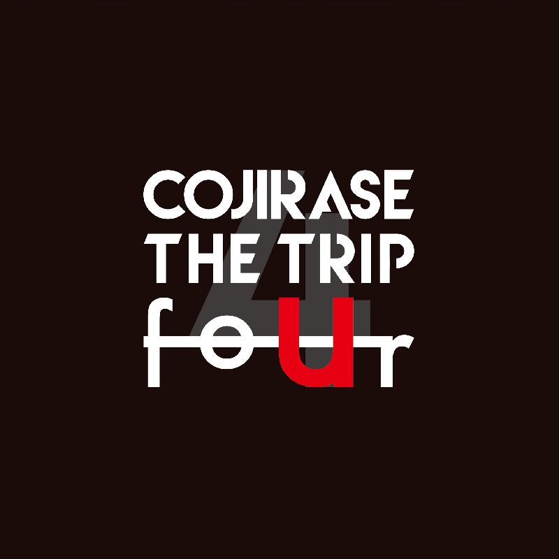 COJIRASE THE TRIP『four』初回生産限定盤
