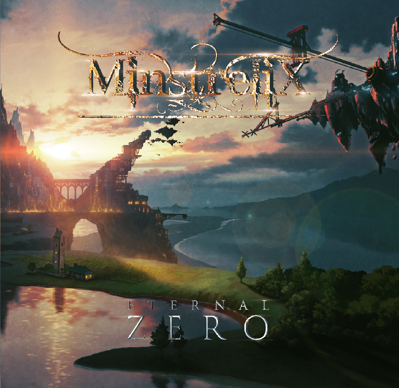 MinstreliX New Single『ETERNAL ZERO』