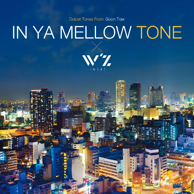 TVアニメーション「W’z《ウィズ》」オリジナル・サウンドトラック『IN YA MELLOW TONE × W’z』